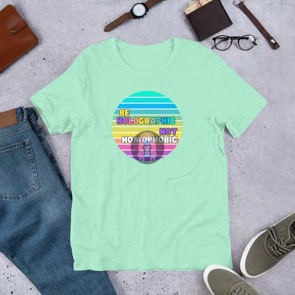 "Be holo" Pride Unisex t-shirt - from Show Me Your Mask Shop by Show Me Your Mask Shop - Shirts, Unisex
