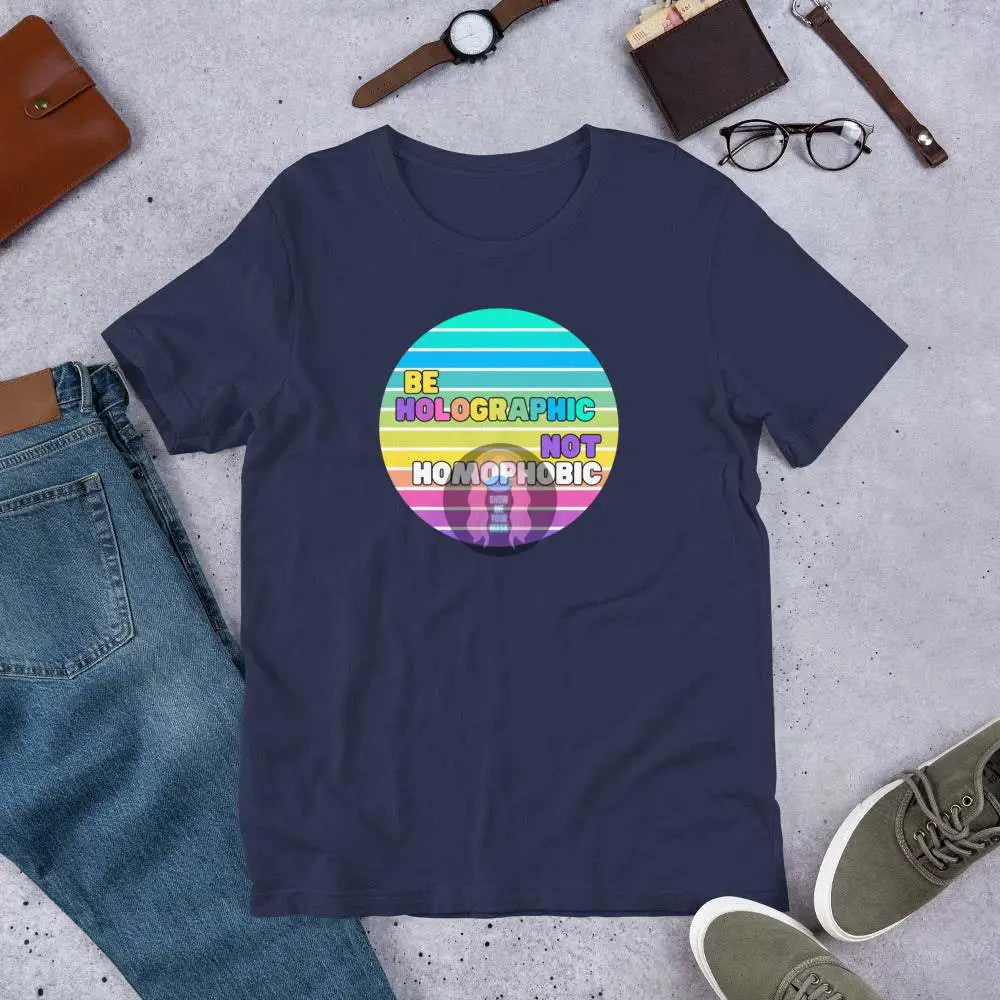 "Be holo" Pride Unisex t-shirt - from Show Me Your Mask Shop by Show Me Your Mask Shop - Shirts, Unisex