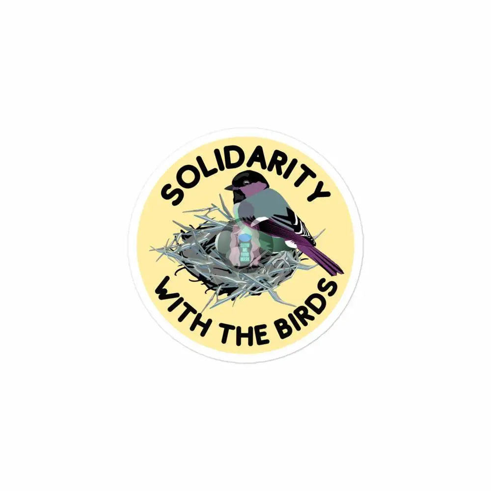 Birds "Solidarity" Bubble-free stickers -  from Show Me Your Mask Shop by Show Me Your Mask Shop - Stickers