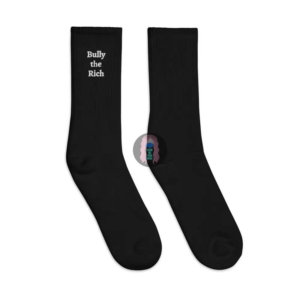 "Bully the Rich" Embroidered socks - from Show Me Your Mask Shop by Show Me Your Mask Shop - Men's, Socks, Women's