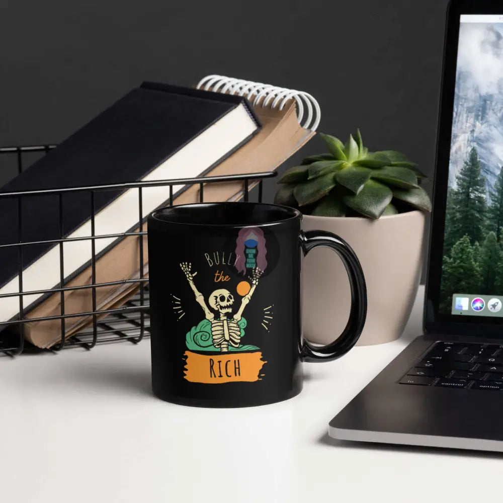 "Bully the Rich" Halloween Black Glossy Mug - from Show Me Your Mask Shop by Show Me Your Mask Shop - Mugs