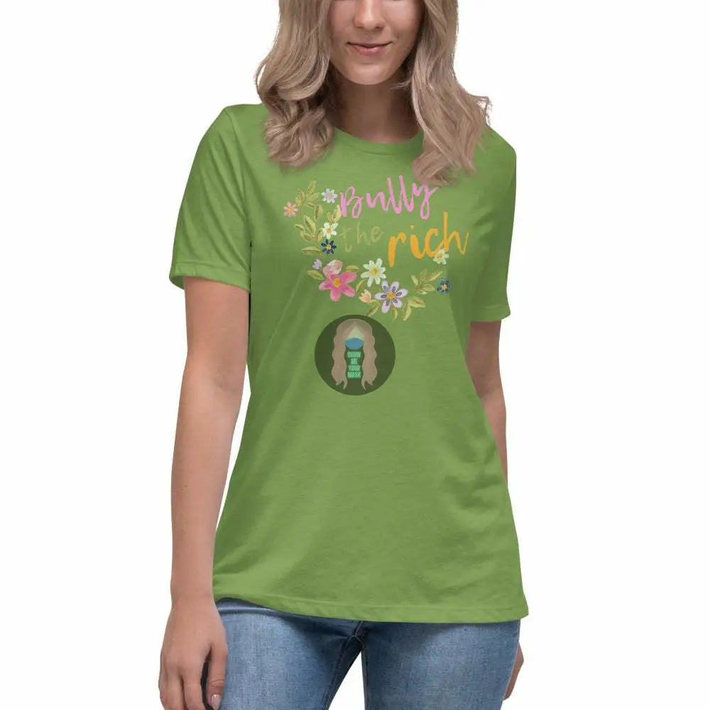 "Bully the Rich" Women's Relaxed T-Shirt - from Show Me Your Mask Shop by Show Me Your Mask Shop - Shirts, Women's