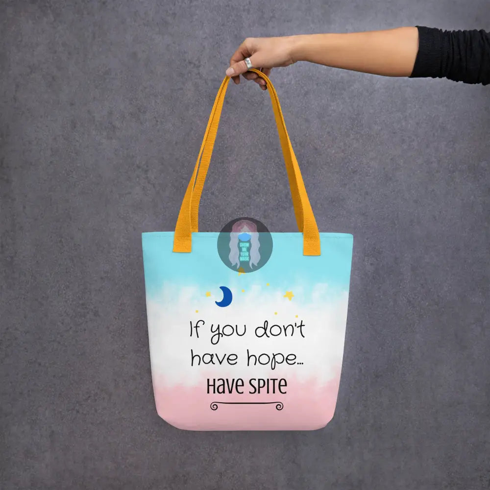 ’Have Spite’ Tote Bag