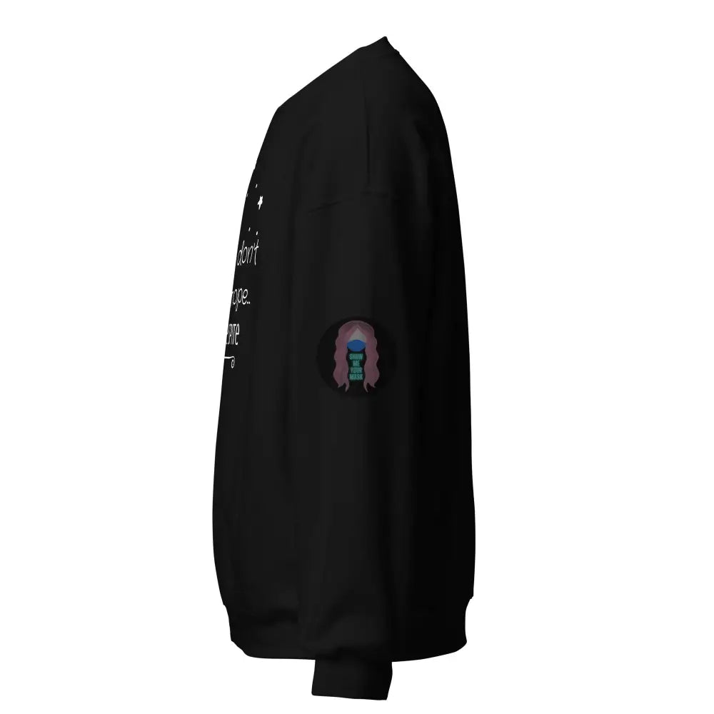 ’Have Spite’ V 1 Unisex Sweatshirt