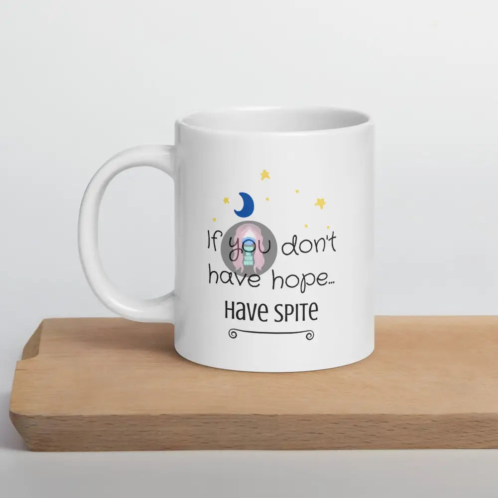 ’Have Spite’ White Glossy Mug