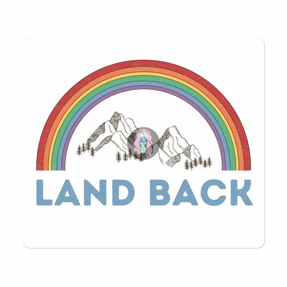 "Land Back" Bubble-free stickers - from Show Me Your Mask Shop by Show Me Your Mask Shop - Stickers