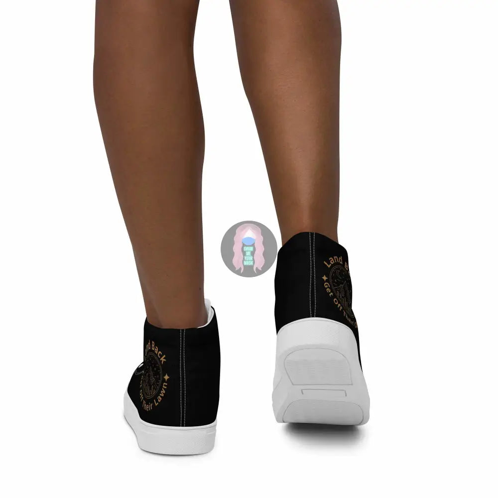"Land Back, get off their lawn" Women’s high top canvas shoes - from Show Me Your Mask Shop by Show Me Your Mask Shop - Shoes, Women's