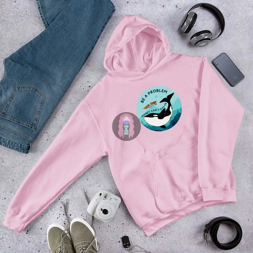 Orca "Be a Problem Money Can't Solve" Unisex Hoodie - from Show Me Your Mask Shop by Show Me Your Mask Shop - Hoodies, Unisex