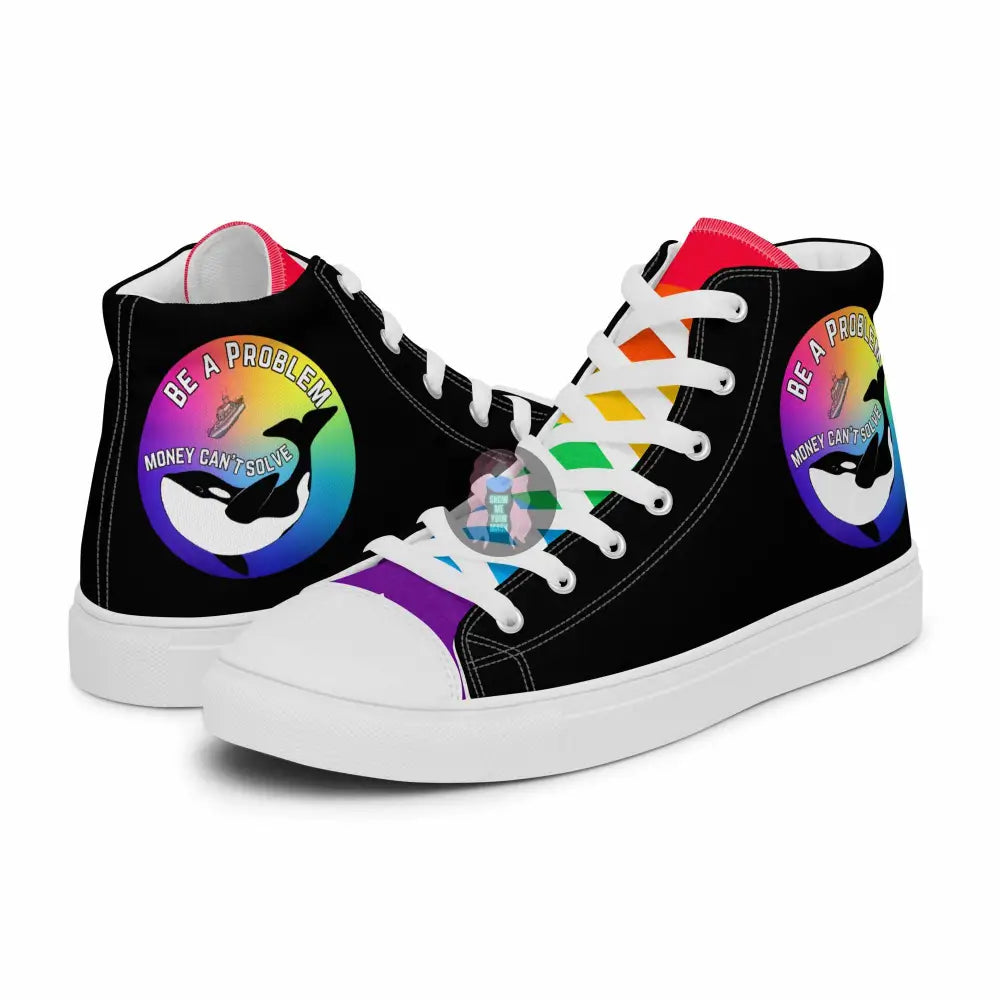 Pride, Orca "Be a Problem Money Can't Solve" Women’s high top canvas shoes - from Show Me Your Mask Shop by Show Me Your Mask Shop - Shoes, Women's