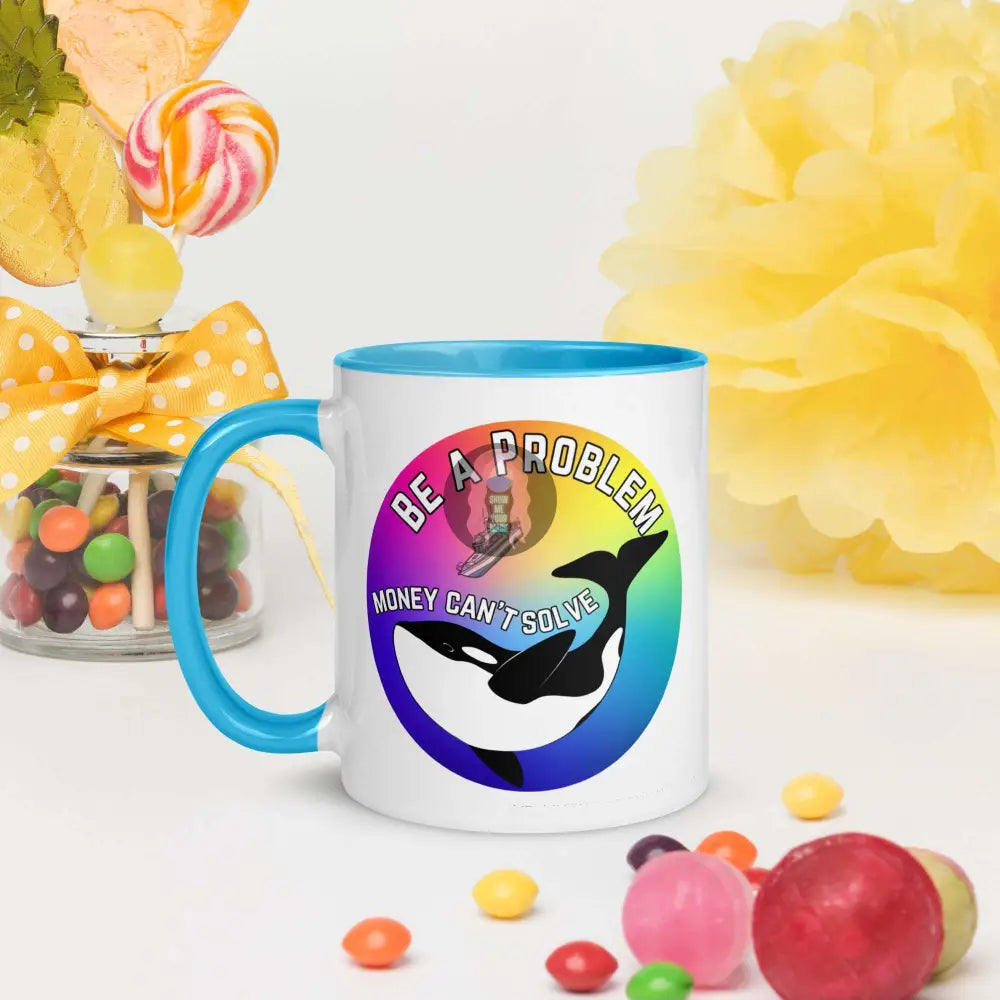 Pride, Orca "Be a Problem" Mug with Color Inside - from Show Me Your Mask Shop by Show Me Your Mask Shop - Mugs