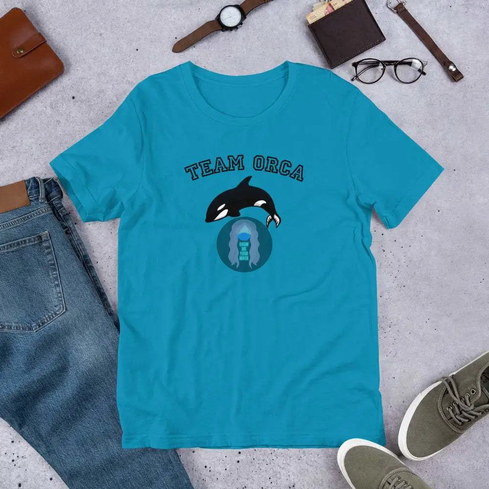 "Team Orca" Unisex t-shirt - from Show Me Your Mask Shop by Show Me Your Mask Shop - Shirts, Unisex