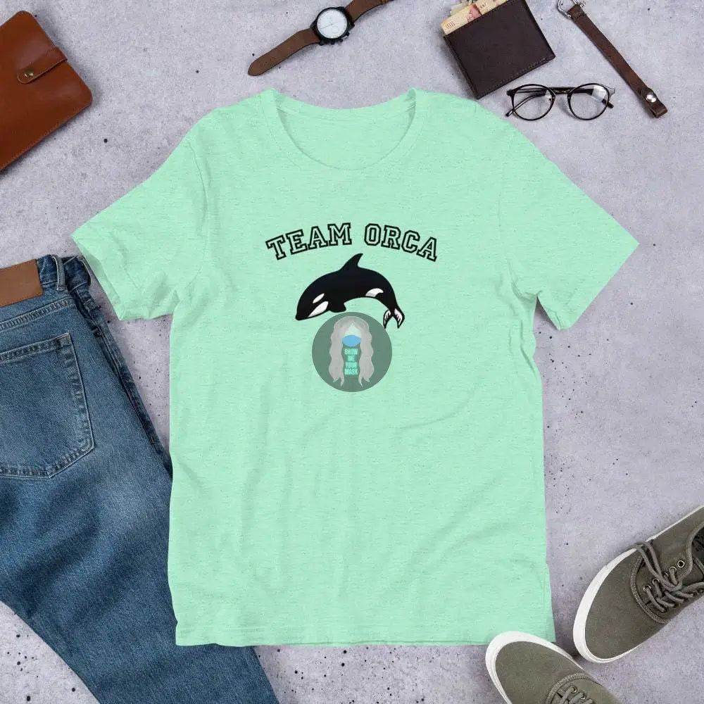 "Team Orca" Unisex t-shirt - from Show Me Your Mask Shop by Show Me Your Mask Shop - Shirts, Unisex