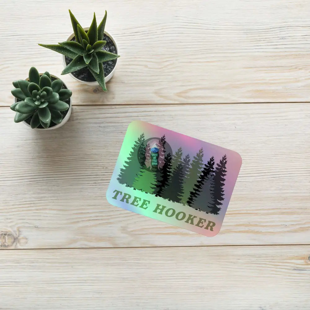 "Tree Hooker" Holographic stickers - from Show Me Your Mask Shop by Show Me Your Mask Shop - Stickers