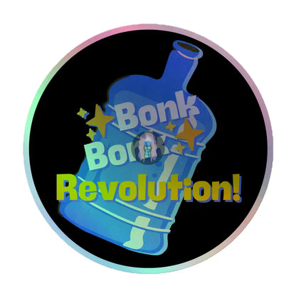 ’Bonkbonk’ Holographic Stickers 5.5″×5.5″