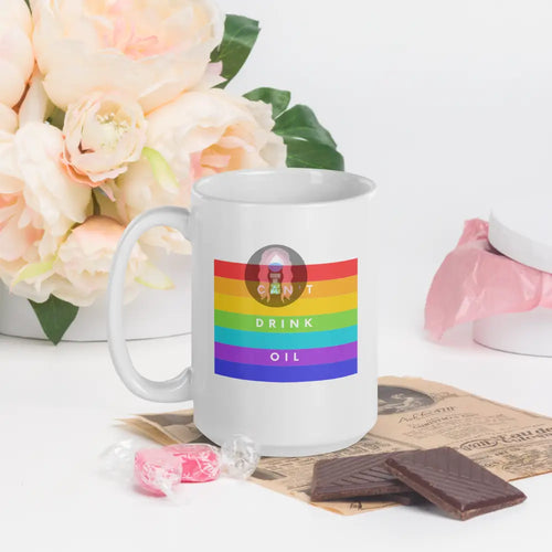 "Cant' Drink Oil" White glossy mug -  from Show Me Your Mask Shop by Show Me Your Mask Shop - Mugs
