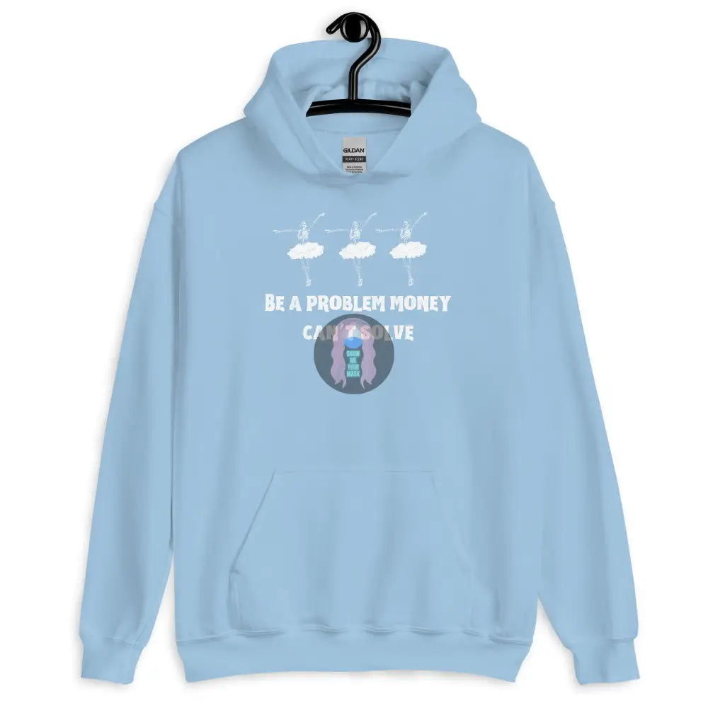 Halloween 2024 Be A Problem Dancers Unisex Hoodie Light Blue / S