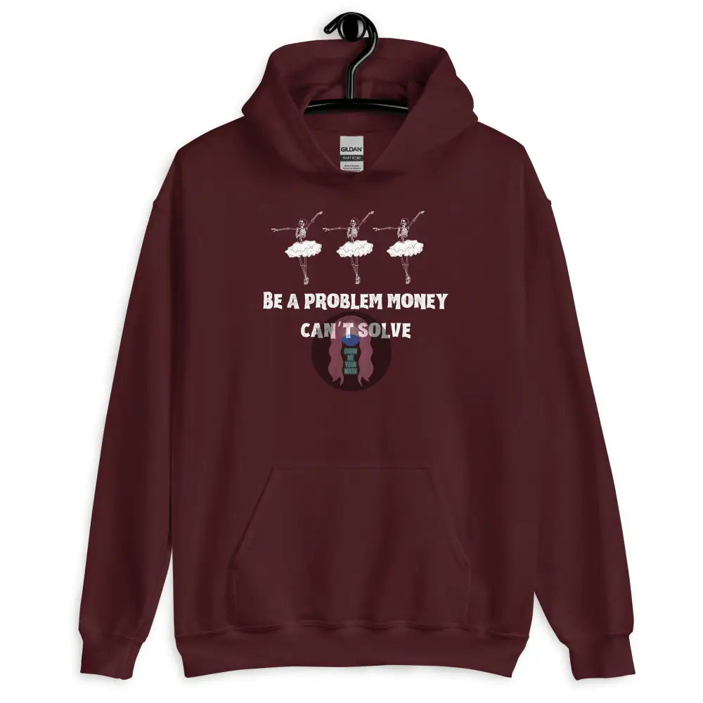 Halloween 2024 Be A Problem Dancers Unisex Hoodie Maroon / S