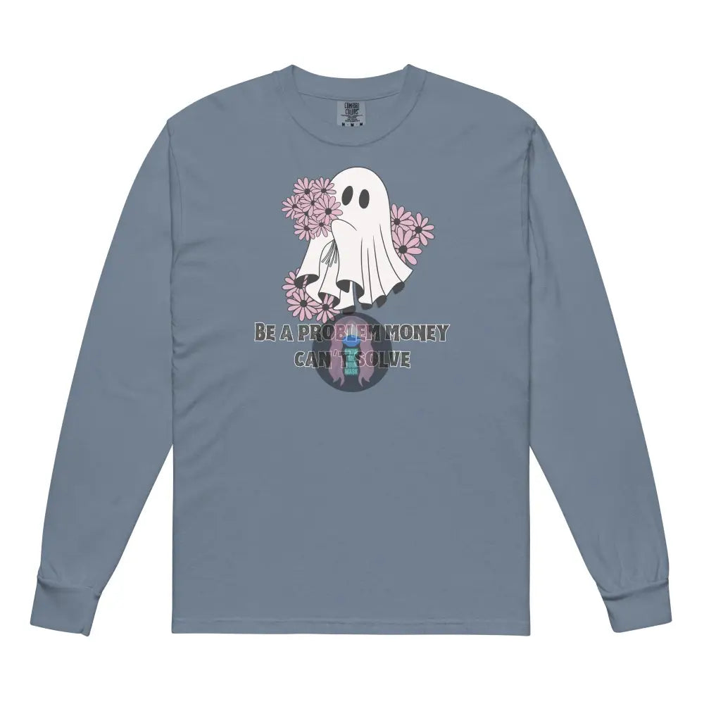 Halloween 2024 Be A Problem Ghost Flowers Garment-Dyed Heavyweight Long-Sleeve Shirt Blue Jean / S