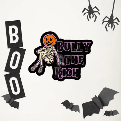 Halloween 2024 Bully The Rich Bubble-Free Stickers