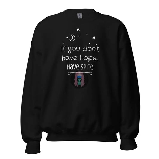 ’Have Spite’ V 1 Unisex Sweatshirt Black / S