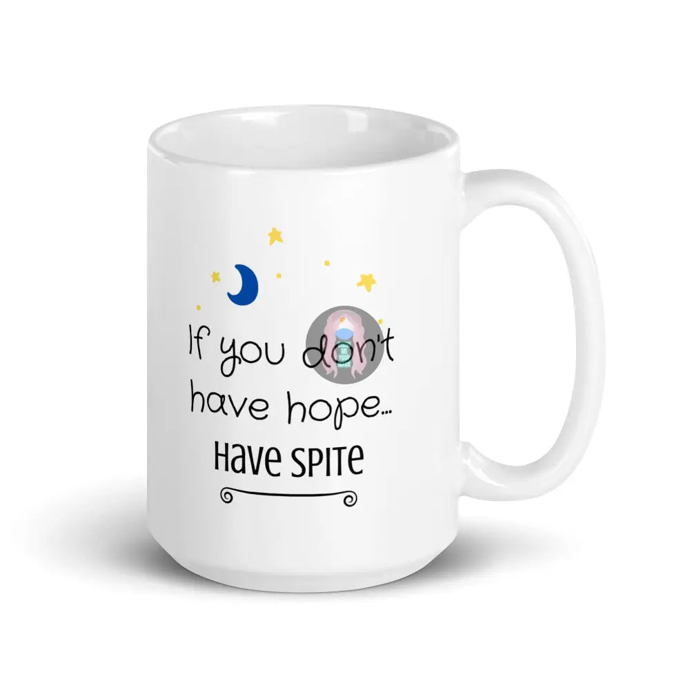 ’Have Spite’ White Glossy Mug 15 Oz