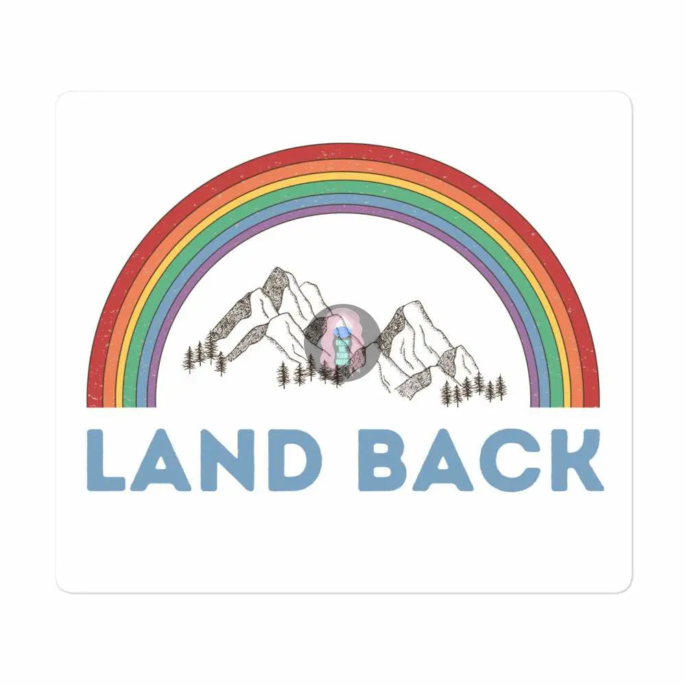 "Land Back" Bubble-free stickers -  from Show Me Your Mask Shop by Show Me Your Mask Shop - Stickers