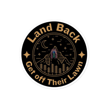 Land Back Get Off Their Lawn Bubble-Free Stickers 4×4