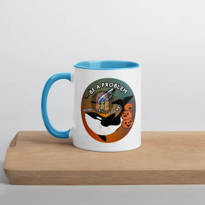 Orca Be A Problem Money Cant Solve Halloween Mug With Color Inside Blue