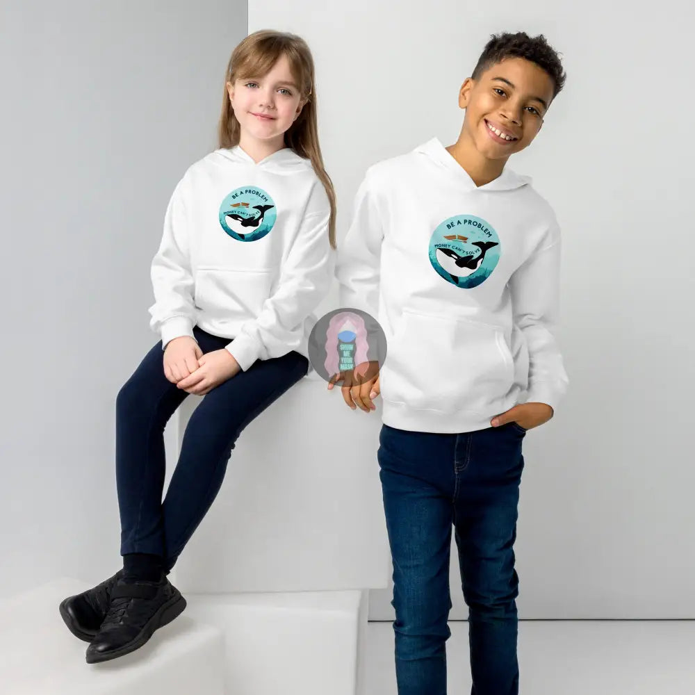 Orca Be A Problem Money Cant Solve Kids Fleece Hoodie White / S