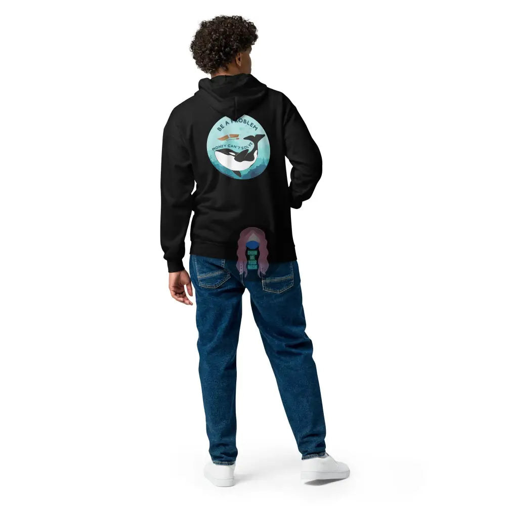 Orca Be A Problem Money Cant Solve Unisex Heavy Blend Zip Hoodie S