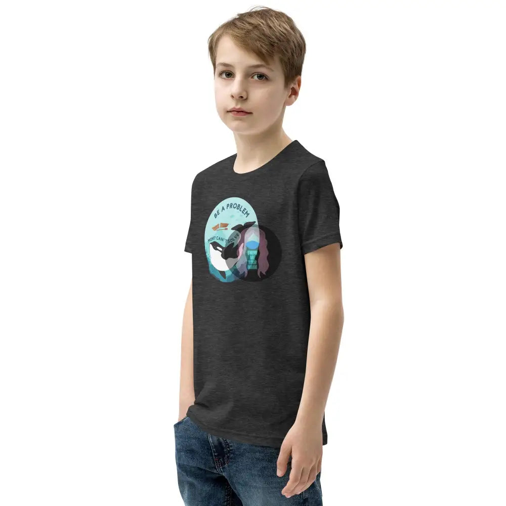 Orca Be A Problem Money Cant Solve Youth Short Sleeve T-Shirt