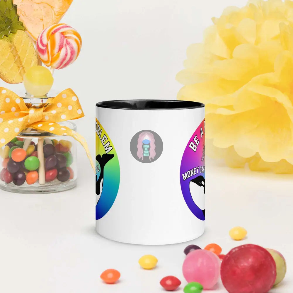 Pride, Orca "Be a Problem" Mug with Color Inside -  from Show Me Your Mask Shop by Show Me Your Mask Shop - Mugs