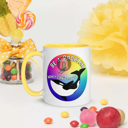 Pride, Orca "Be a Problem" Mug with Color Inside -  from Show Me Your Mask Shop by Show Me Your Mask Shop - Mugs