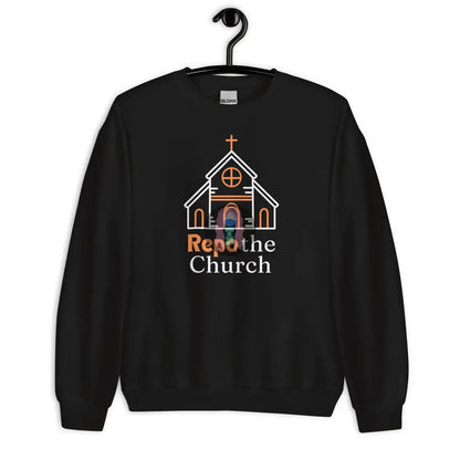 ’Repo The Church’ Unisex Sweatshirt Black / S