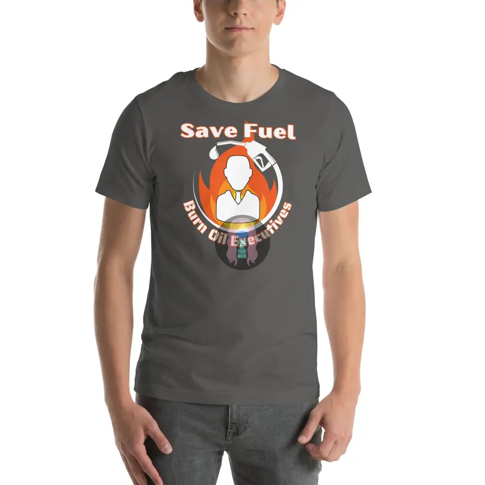 Save Fuel Version 1 Unisex T - Shirt Asphalt / S