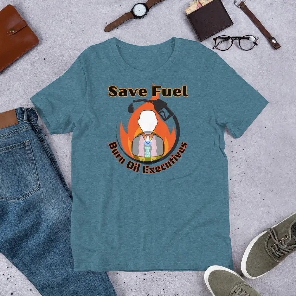 Save Fuel Version 2 Unisex T - Shirt Heather Deep Teal / S