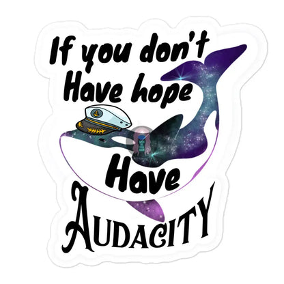 Space Orca Have Audacity Bubble-Free Stickers 5.5×5.5