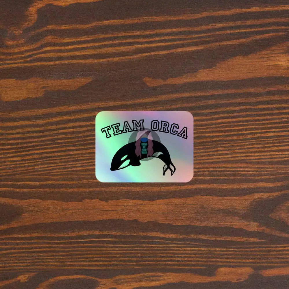"Team Orca" Holographic stickers -  from Show Me Your Mask Shop by Show Me Your Mask Shop - Stickers
