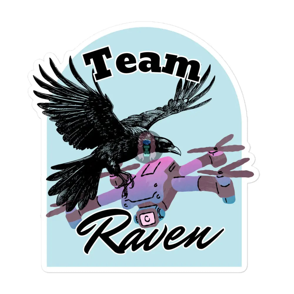 ’Team Raven’ Bubble-Free Stickers 5.5″×5.5″