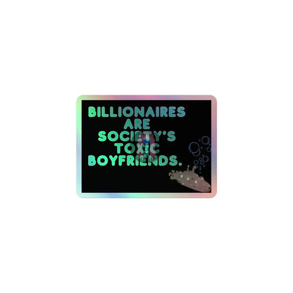 "Toxic Billionaires" Holographic stickers -  from Show Me Your Mask Shop by Show Me Your Mask Shop - Stickers