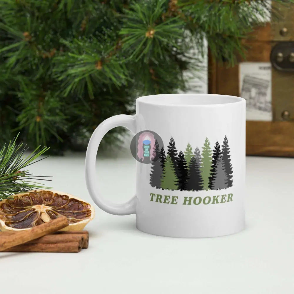 "Tree Hooker" White glossy mug -  from Show Me Your Mask Shop by Show Me Your Mask Shop - Mugs